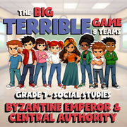 Byzantine Emperor & Central Authority BIG TERRIBLE GAME - Grade 7 Socials Review