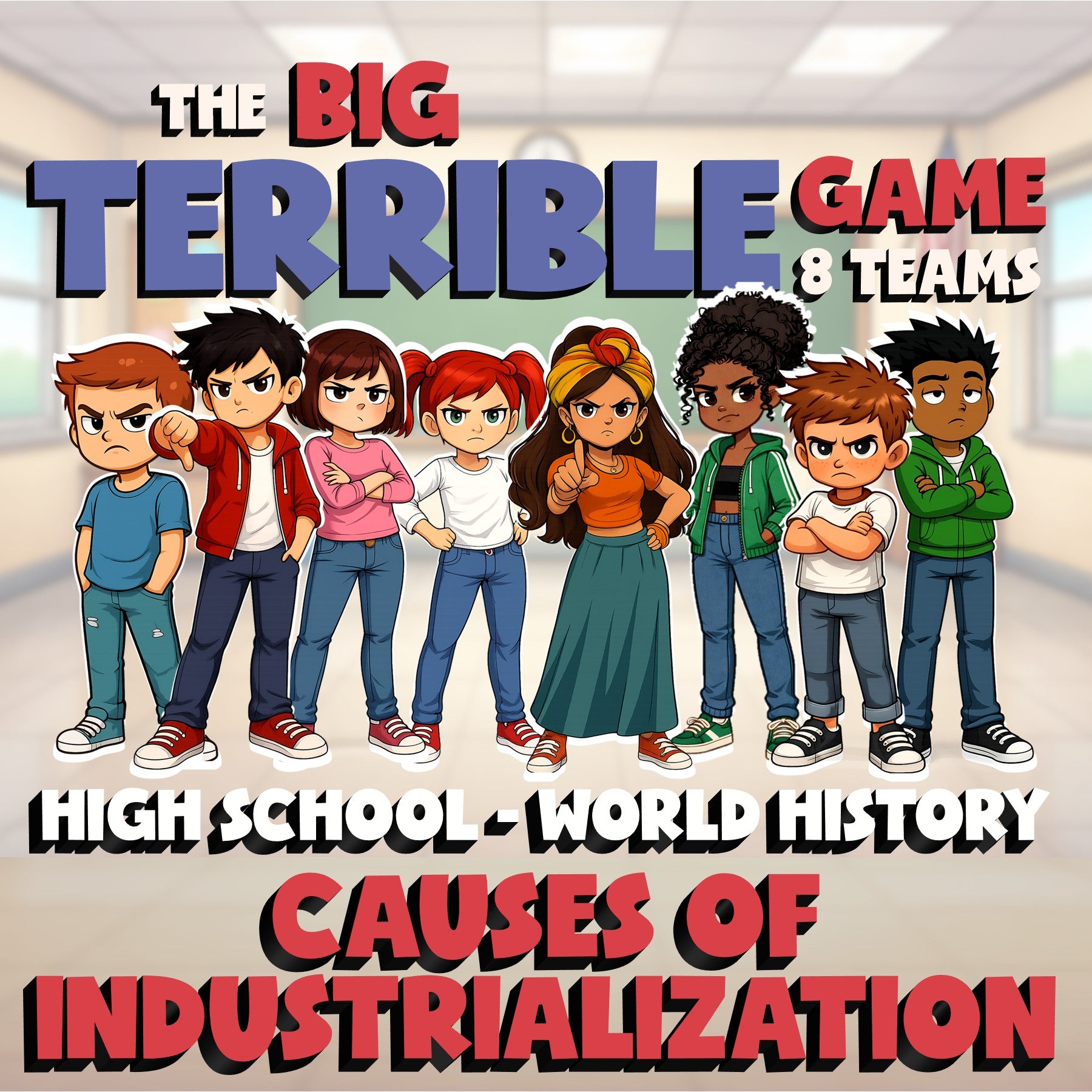 Causes of Industrialization BIG TERRIBLE GAME - No Prep World History Review