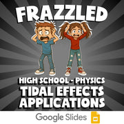 Tidal Effects Applications FRAZZLED Science Game - No Prep Physics Review