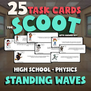 Standing Waves SCOOT TASK CARDS Science Game - No Prep Physics Review Activity