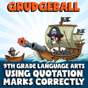 Using Quotation Marks Correctly GRUDGEBALL ELA Game - No Prep Grade 9 Review