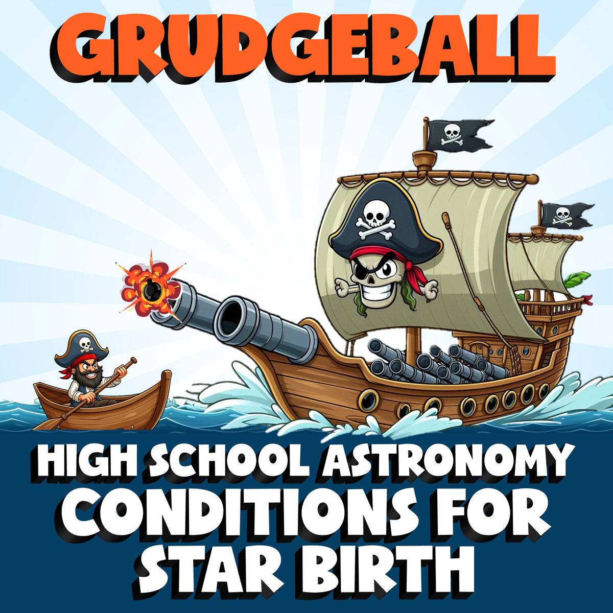 Conditions for Star Birth GRUDGEBALL Science Game - No Prep Astronomy Review