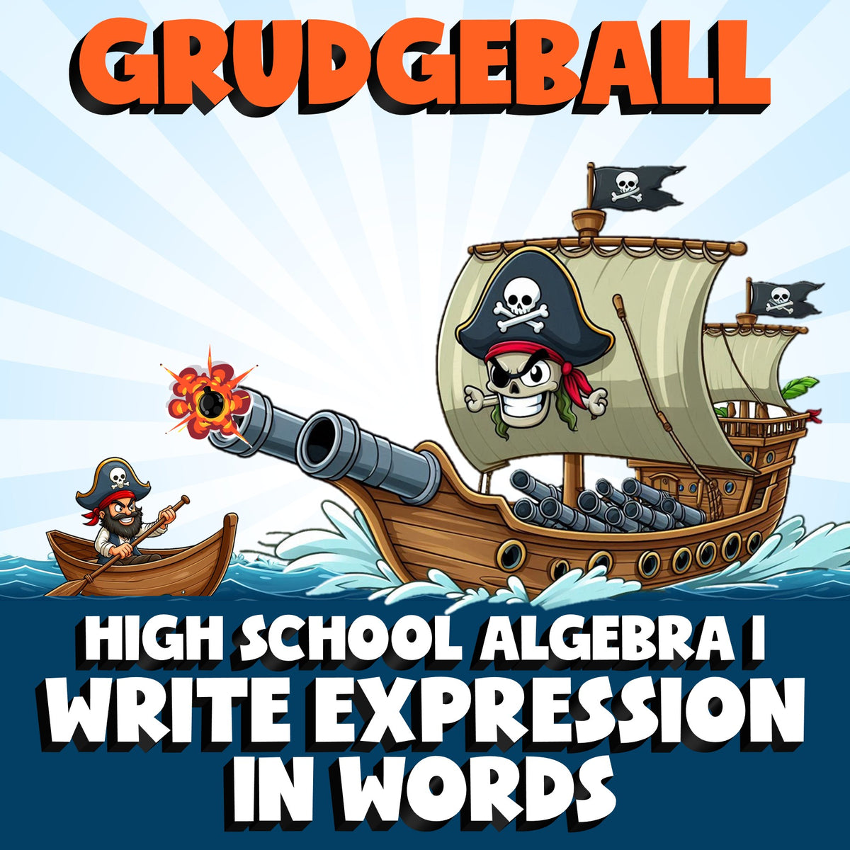 Write Expression in Words GRUDGEBALL Math Game - No Prep Algebra 1 Review