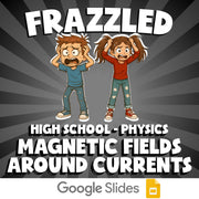Magnetic Fields Around Currents FRAZZLED Science Game - No Prep Physics Review