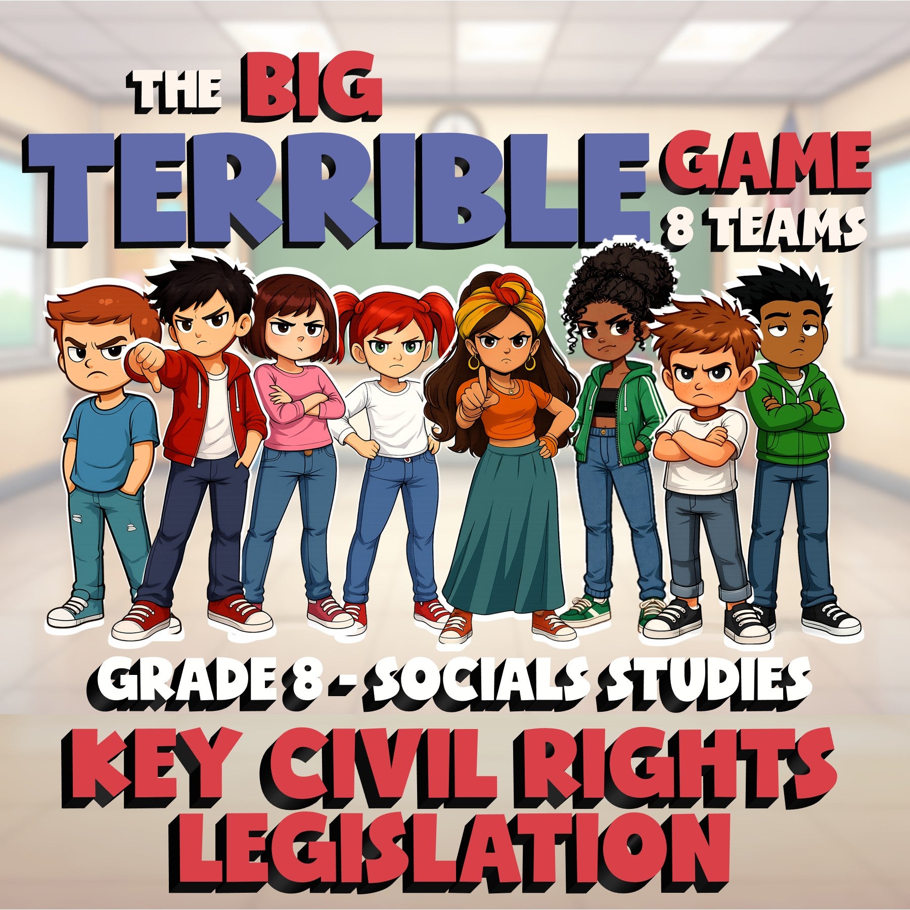 Key Civil Rights Legislation BIG TERRIBLE GAME - No Prep Grade 8 Socials Review