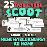 Renewable Energy at Home SCOOT TASK CARDS Science Game - No Prep Grade 7 Review