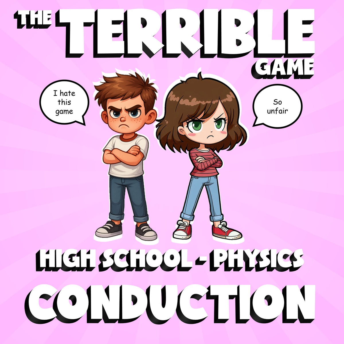 Conduction THE TERRIBLE GAME - No Prep Physics Science Review Activity