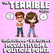 McCarthyism & Political Power THE TERRIBLE GAME - No Prep U.S. History Review