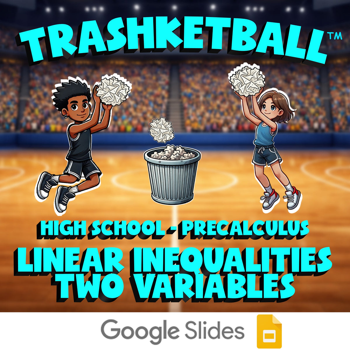 Linear Inequalities Two Variables TRASHKETBALL Math Game - No Prep PreCalculus