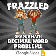 Decimal Word Problems FRAZZLED Math Game - No Prep Grade 8 Review Activity