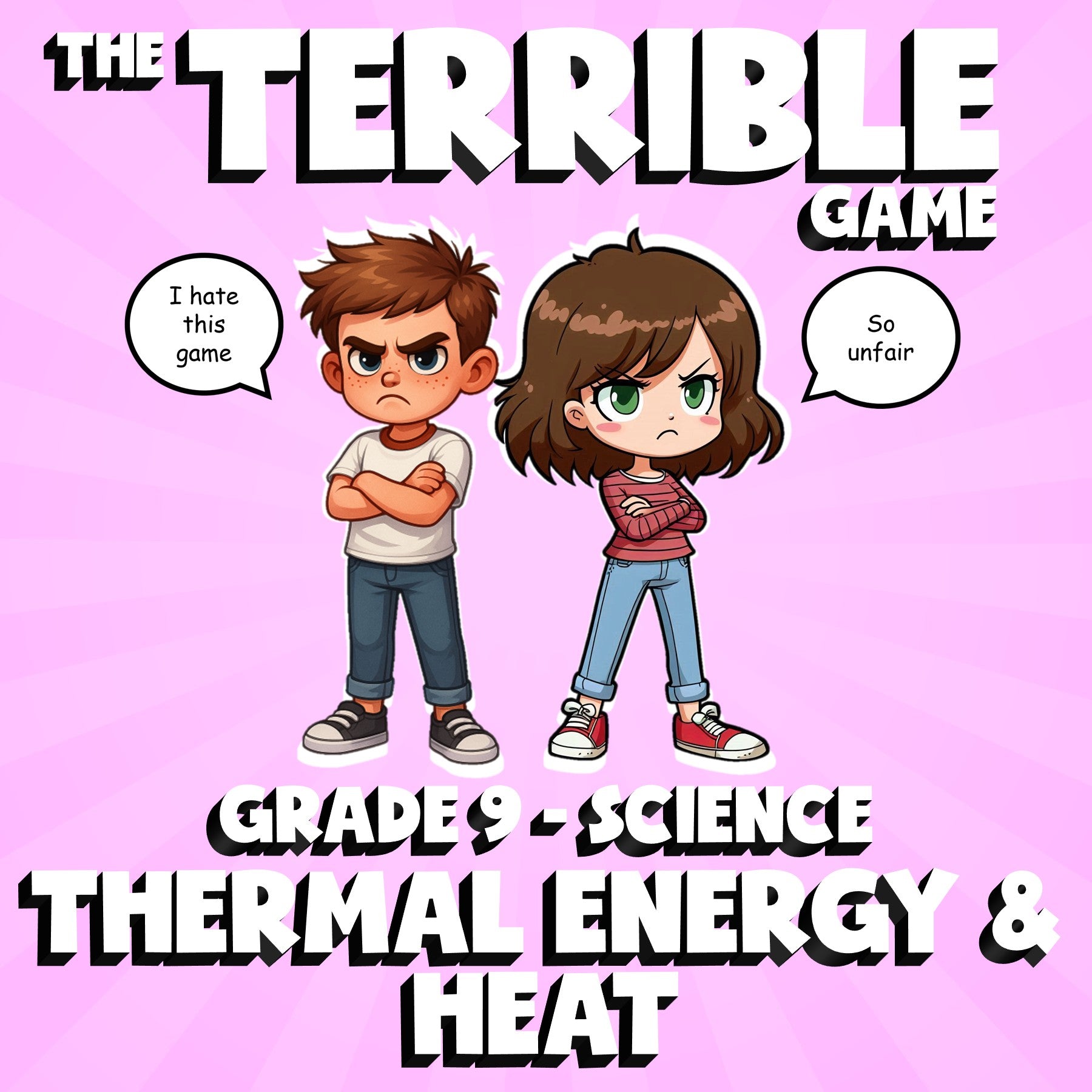 Thermal Energy & Heat THE TERRIBLE GAME - No Prep Grade 9 Science Review