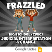 Judicial Interpretation & Change FRAZZLED Civics Game - No Prep Review Activity