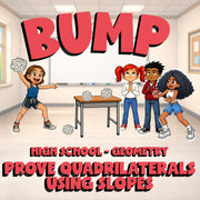 Prove Quadrilaterals Using Slopes BUMP Math Game - No Prep Geometry Review