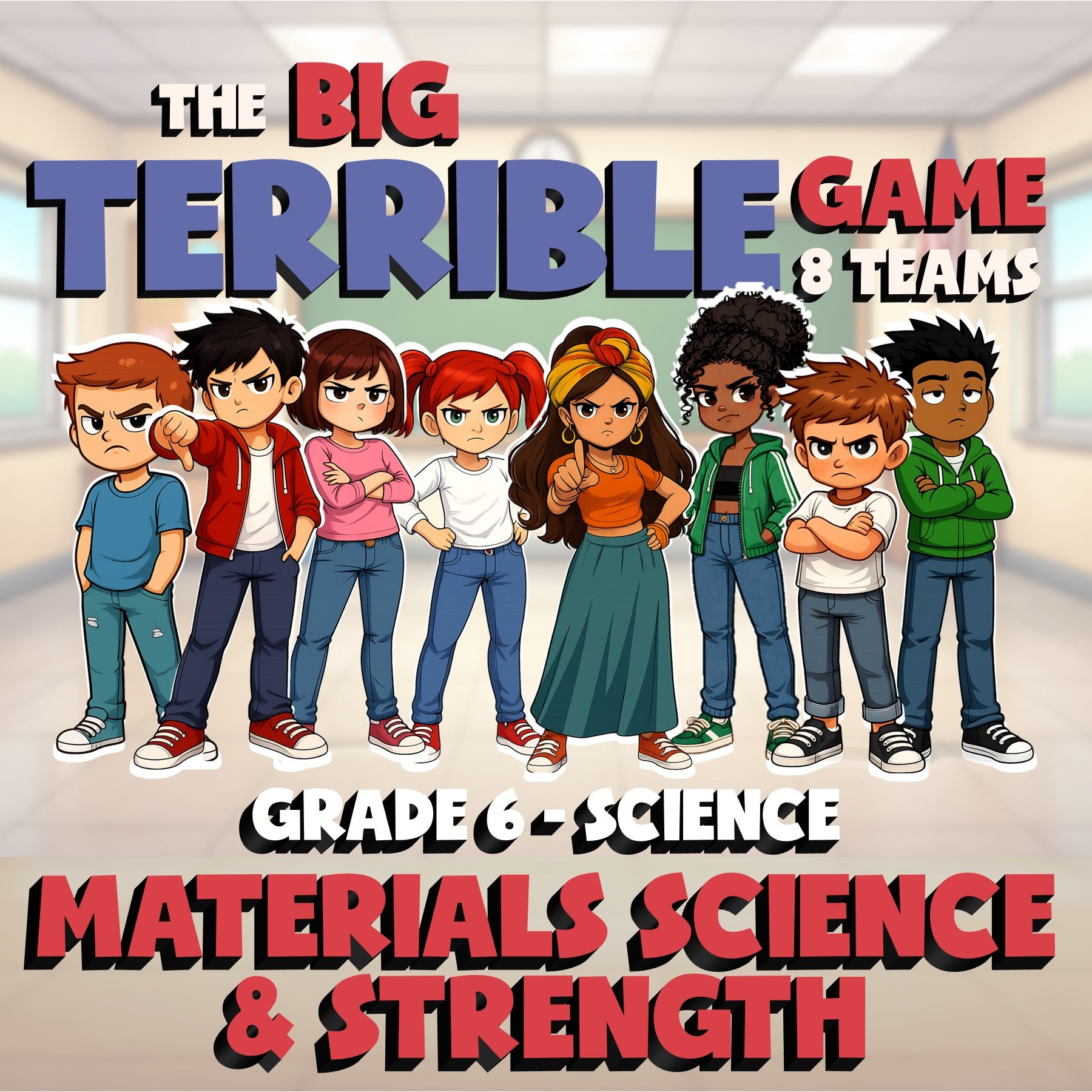 Materials Science & Strength BIG TERRIBLE GAME - No Prep Grade 6 Science Review