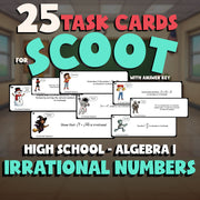 Irrational Numbers SCOOT TASK CARDS Math Game - No Prep Algebra 1 Review