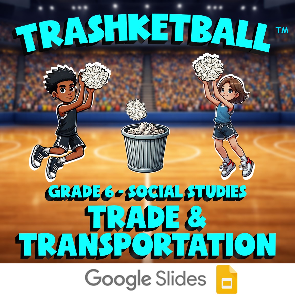 Trade & Transportation TRASHKETBALL Socials Game - No Prep Grade 6 Review