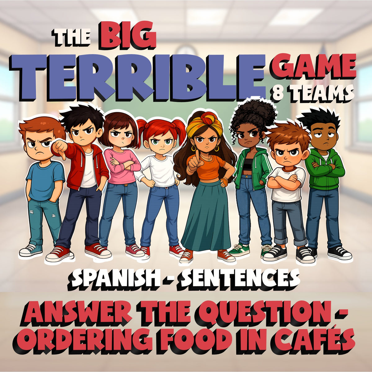 Answer the Question - Ordering Food in Cafés BIG TERRIBLE GAME - Spanish