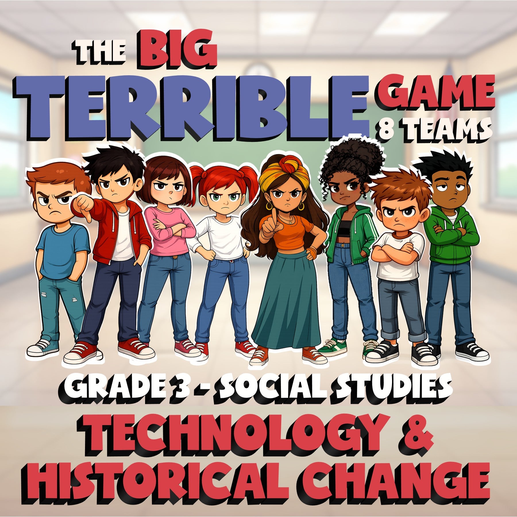 Technology & Historical Change BIG TERRIBLE GAME - Grade 3 Socials Review