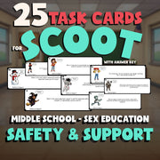 Safety & Support SCOOT TASK CARDS Game - No Prep Middle School Sex Education