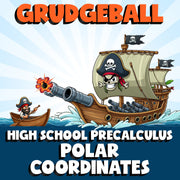 Polar Coordinates GRUDGEBALL Math Game - No Prep PreCalculus Review Activity