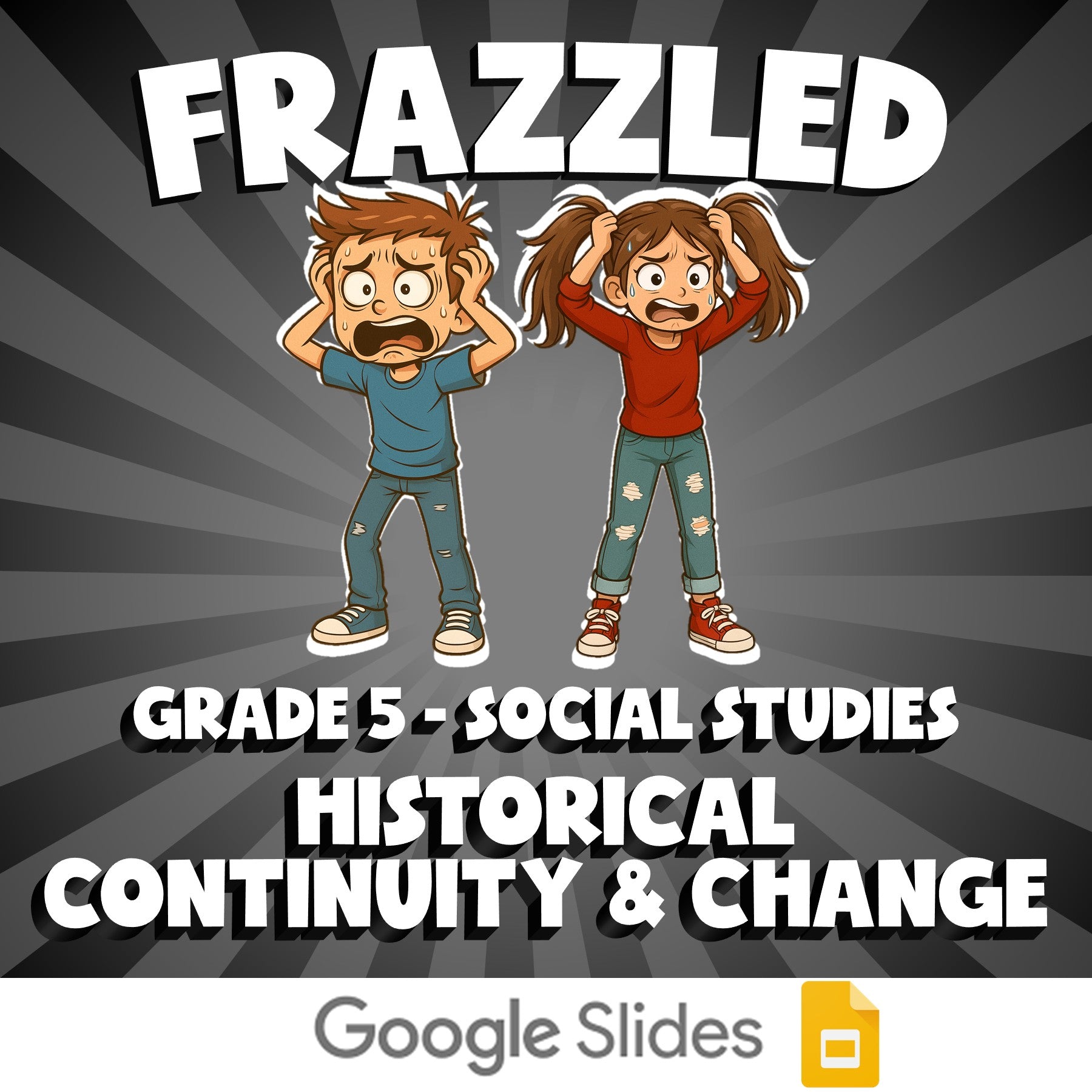 Historical Continuity & Change FRAZZLED Socials Game - No Prep Grade 5 Review