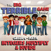 Integers Multiply & Divide BIG TERRIBLE GAME - No Prep Grade 6 Math Review