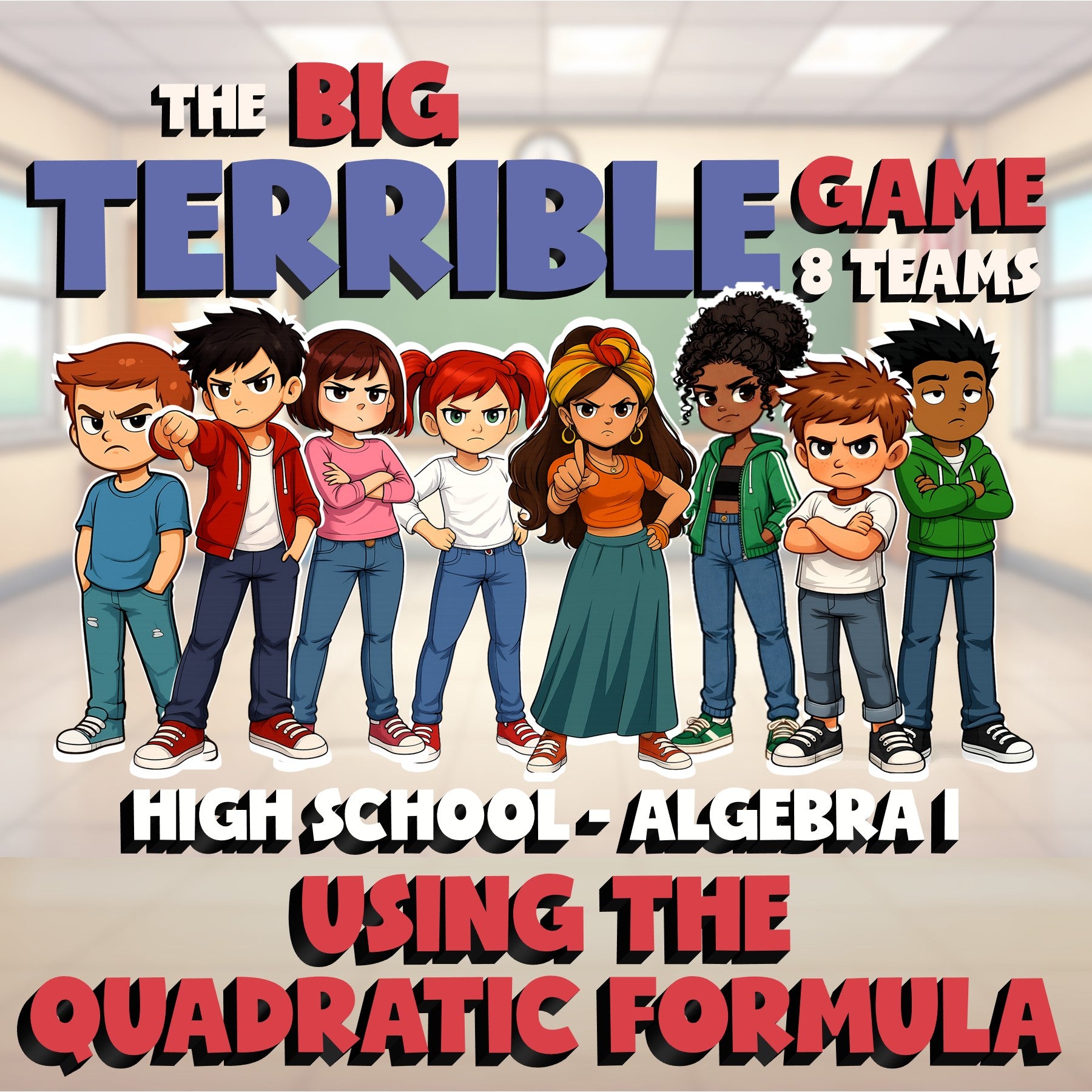 Using the Quadratic Formula BIG TERRIBLE GAME - No Prep Algebra 1 Math Review