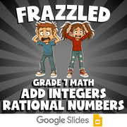Add Integers Rational Numbers FRAZZLED Math Game - No Prep Grade 7 Review