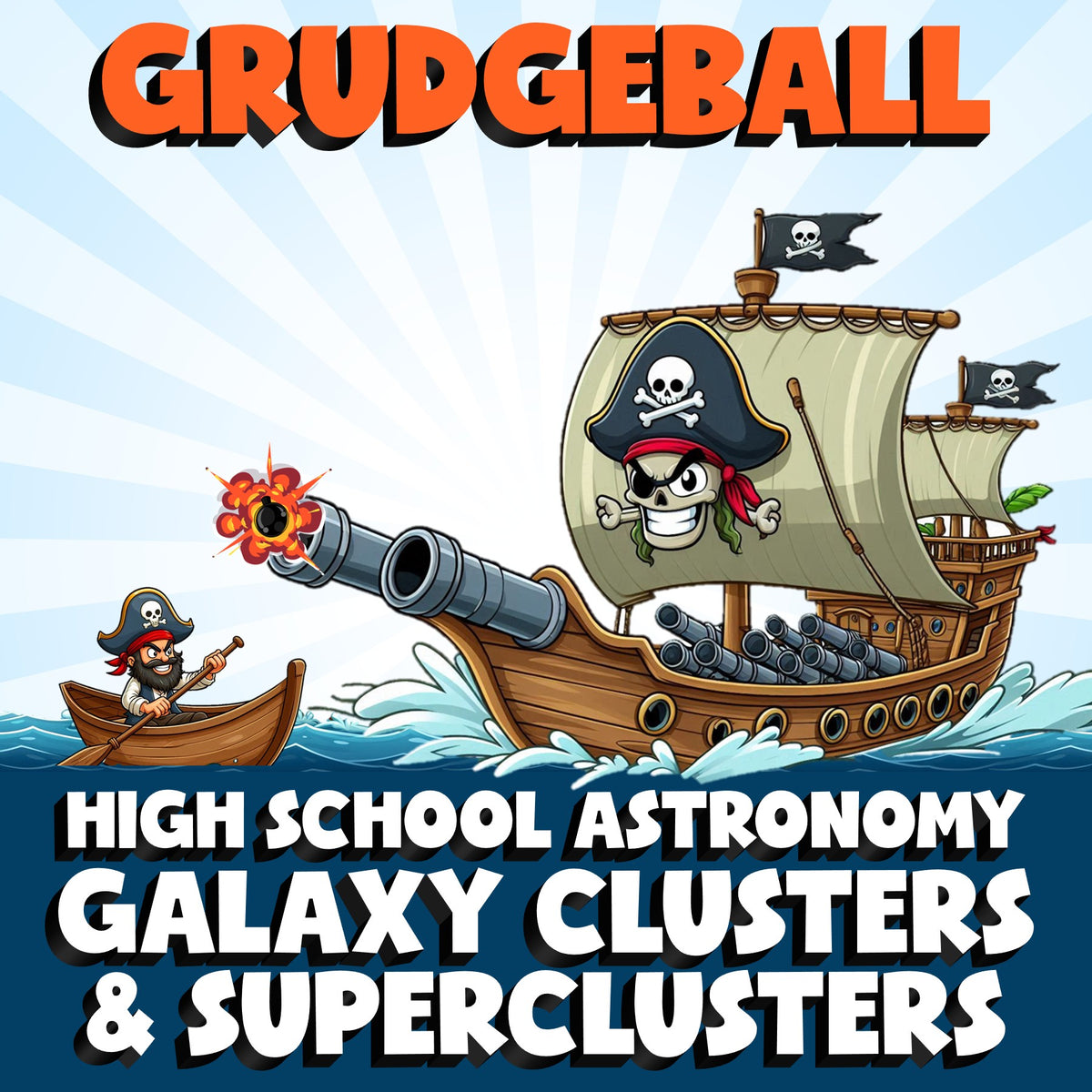 Galaxy Clusters & Superclusters GRUDGEBALL Science Game - No Prep Astronomy
