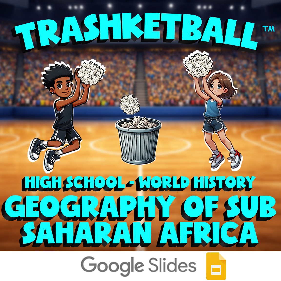 Geography of Sub Saharan Africa TRASHKETBALL Game - No Prep World History Review