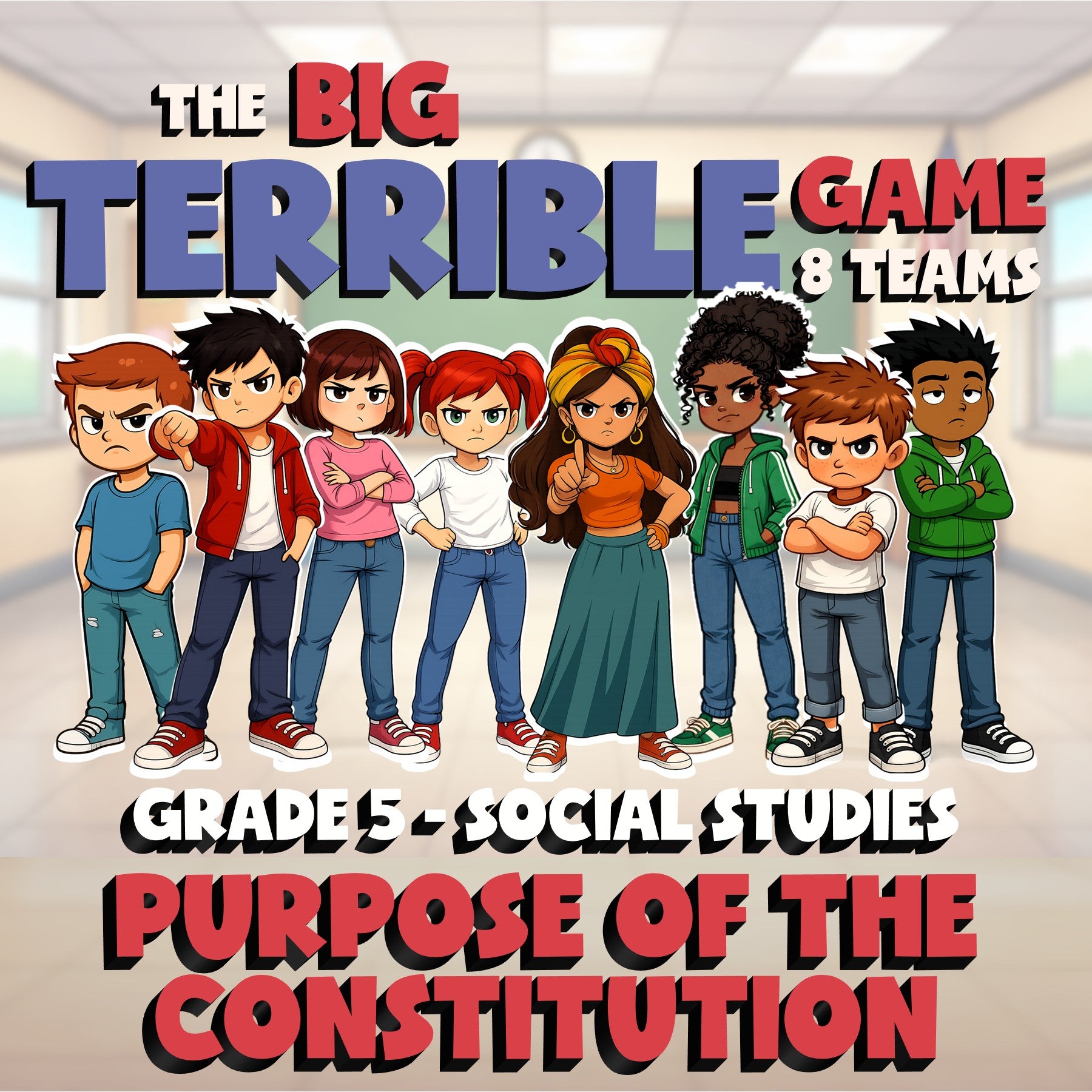 Purpose of the Constitution BIG TERRIBLE GAME - No Prep Grade 5 Socials Review
