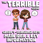Main Idea & Key Information THE TERRIBLE GAME - No Prep Grade 4 ELA Review