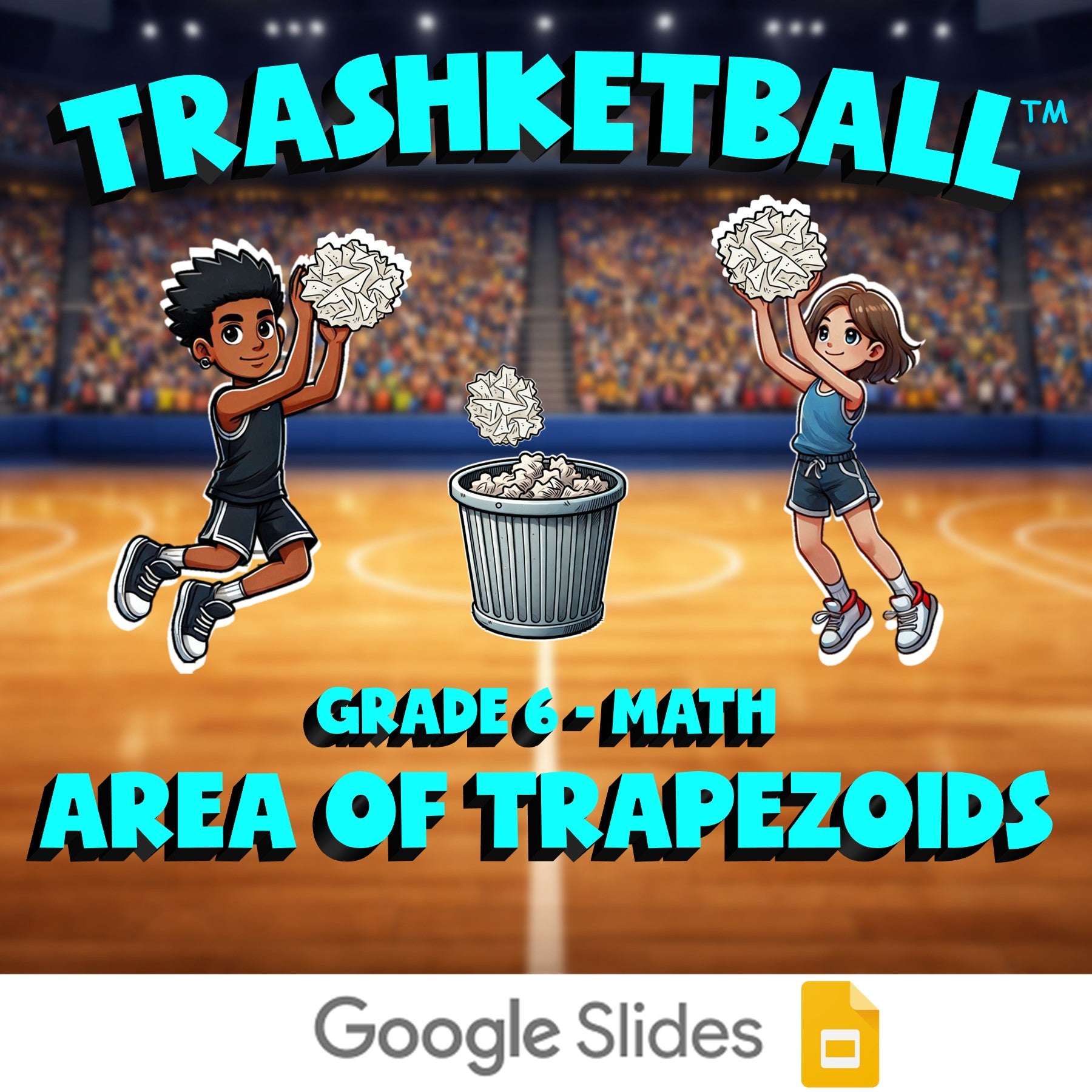 Area of Trapezoids TRASHKETBALL Math Game - No Prep Grade 6 Review Activity