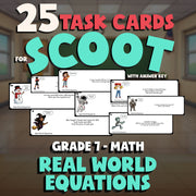 Real World Equations SCOOT TASK CARDS Math Game - No Prep Grade 7 Review