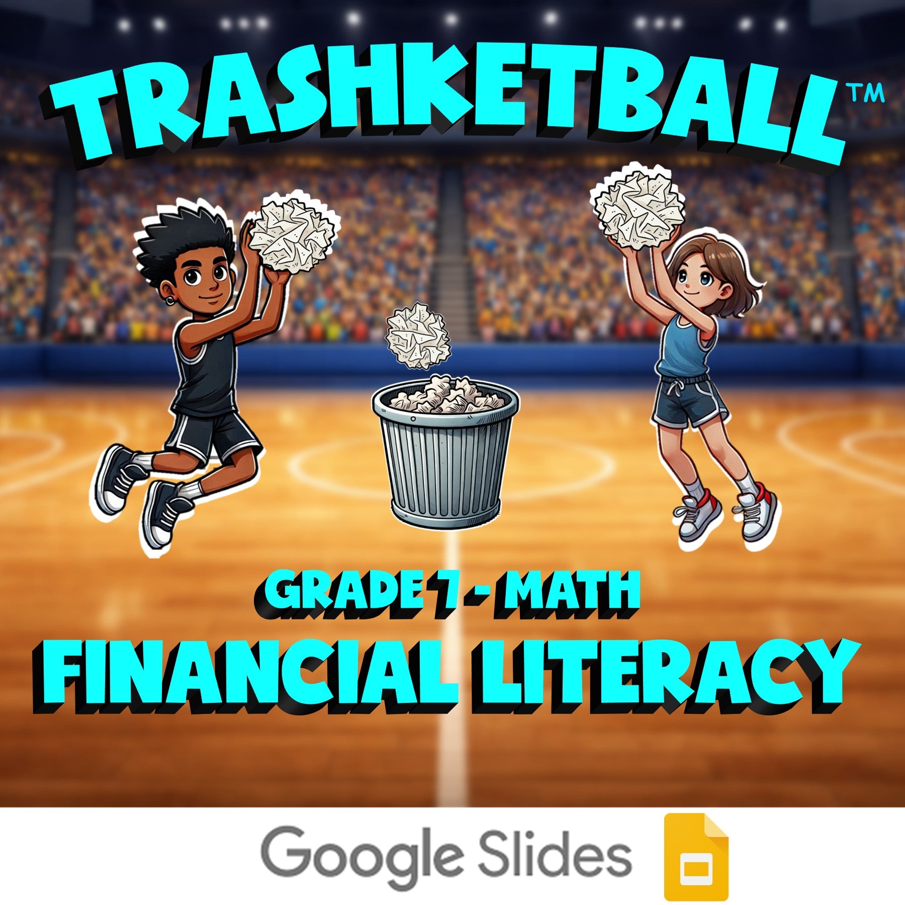Financial Literacy TRASHKETBALL Math Game - No Prep Grade 7 Review Activity