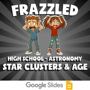 Star Clusters & Age FRAZZLED Science Game - No Prep Astronomy Review Activity