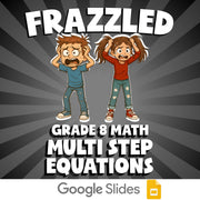 Multi Step Equations FRAZZLED Math Game - No Prep Grade 8 Review Activity
