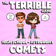 Comets THE TERRIBLE GAME - No Prep Astronomy Science Review Activity