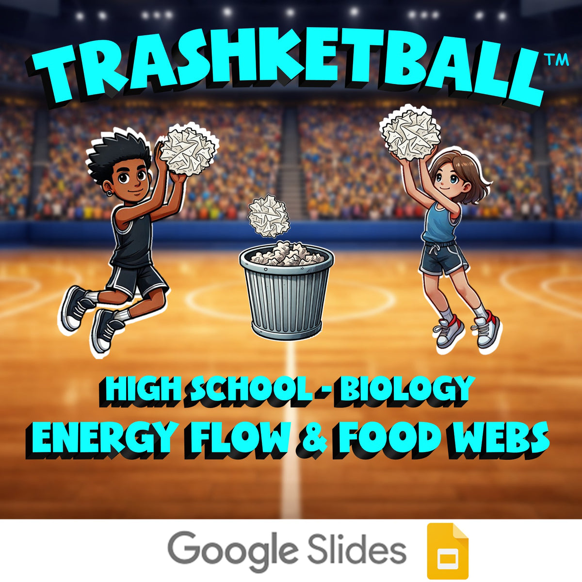 Energy Flow & Food Webs TRASHKETBALL Science Game - No Prep Biology Review