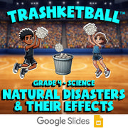Natural Disasters & Their Effects TRASHKETBALL Science Game - No Prep Grade 4