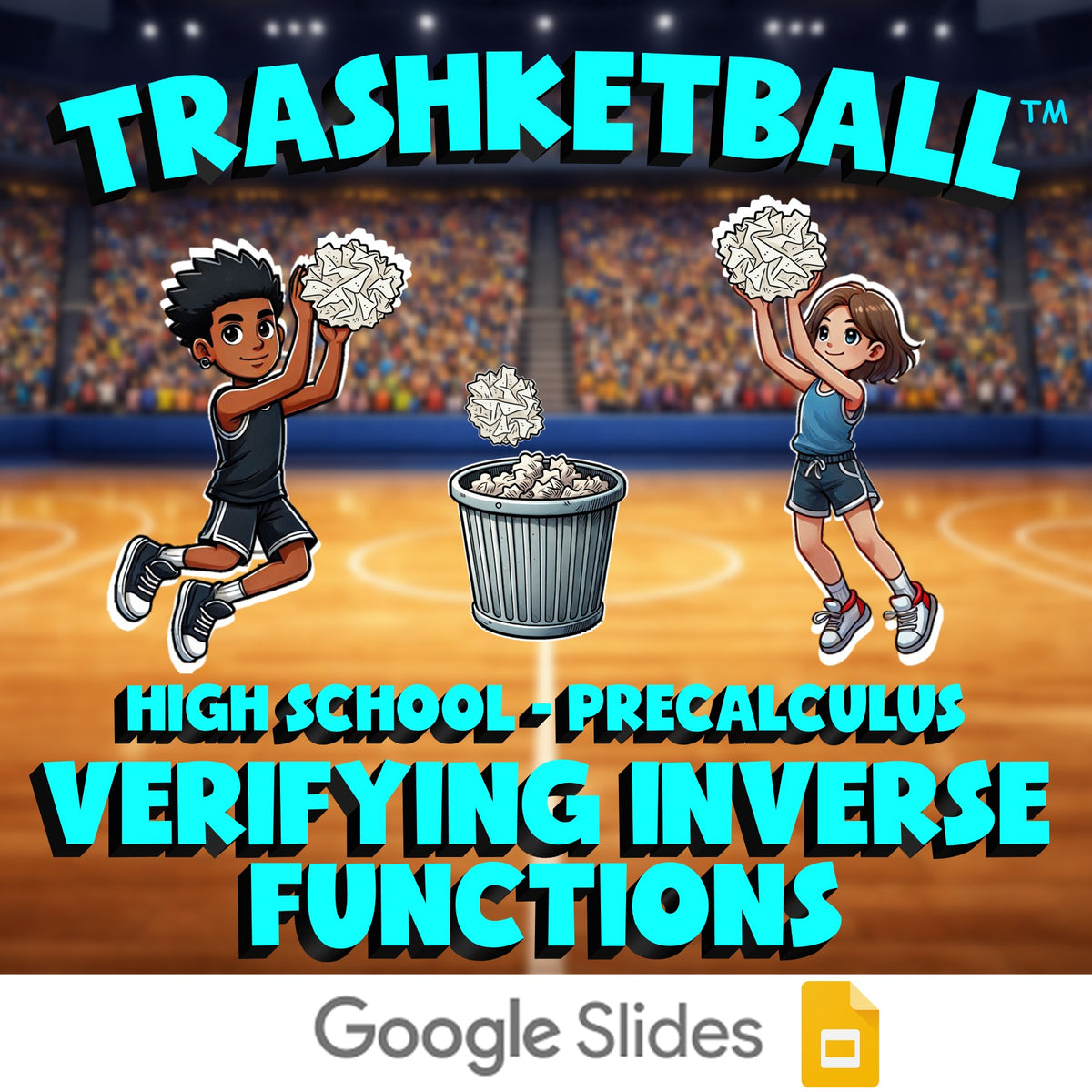 Verifying Inverse Functions TRASHKETBALL Math Game - No Prep PreCalculus Review
