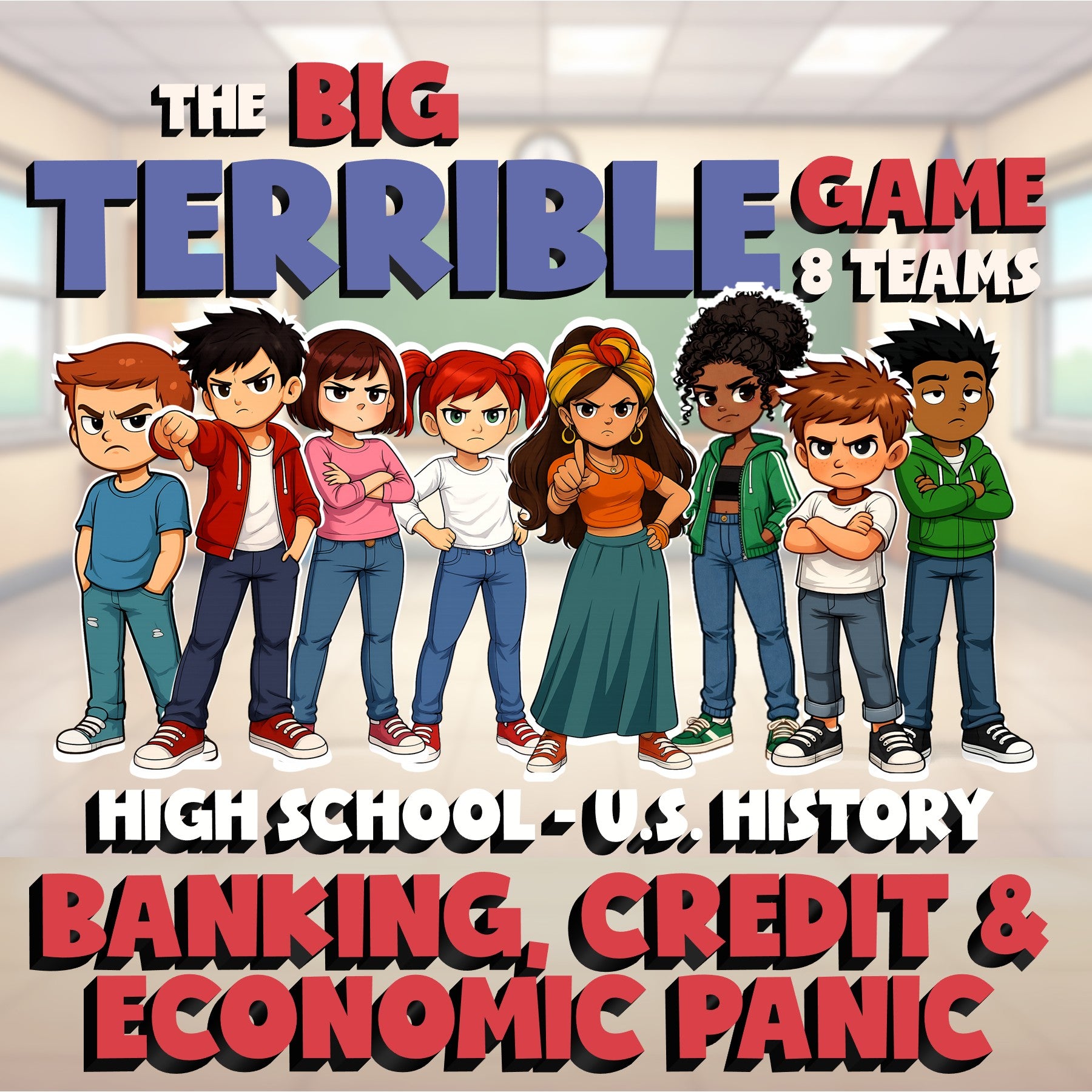 Banking, Credit & Economic Panic BIG TERRIBLE GAME - No Prep U.S. History Review