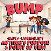Author’s Purpose & Point of View BUMP ELA Game - No Prep Grade 6 Review Activity