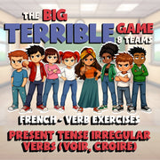 Present tense irregular verbs (voir, croire) BIG TERRIBLE GAME - French Exercise
