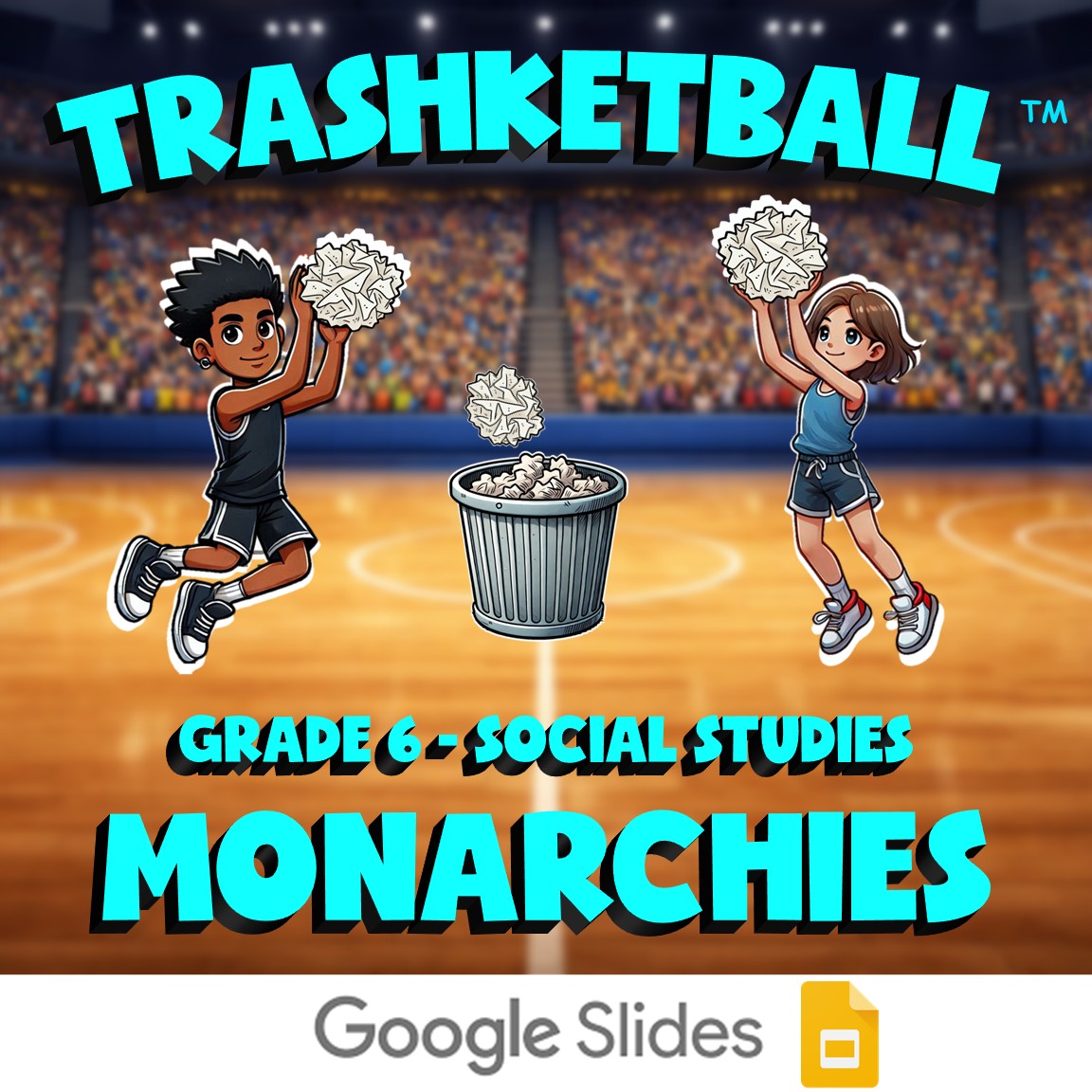 Monarchies TRASHKETBALL Socials Game - No Prep Grade 6 Review Activity