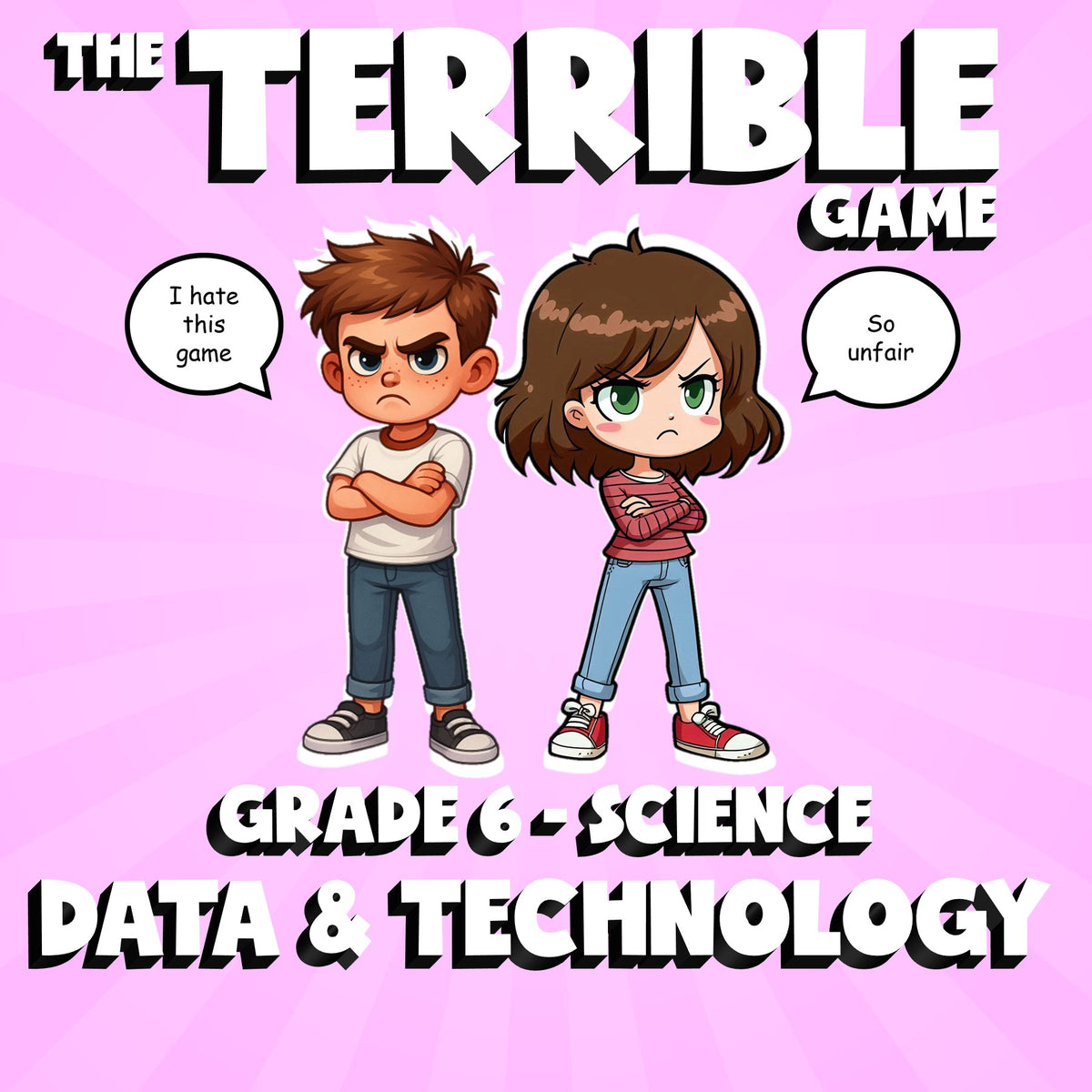 Data & Technology THE TERRIBLE GAME - No Prep Grade 6 Science Review Activity