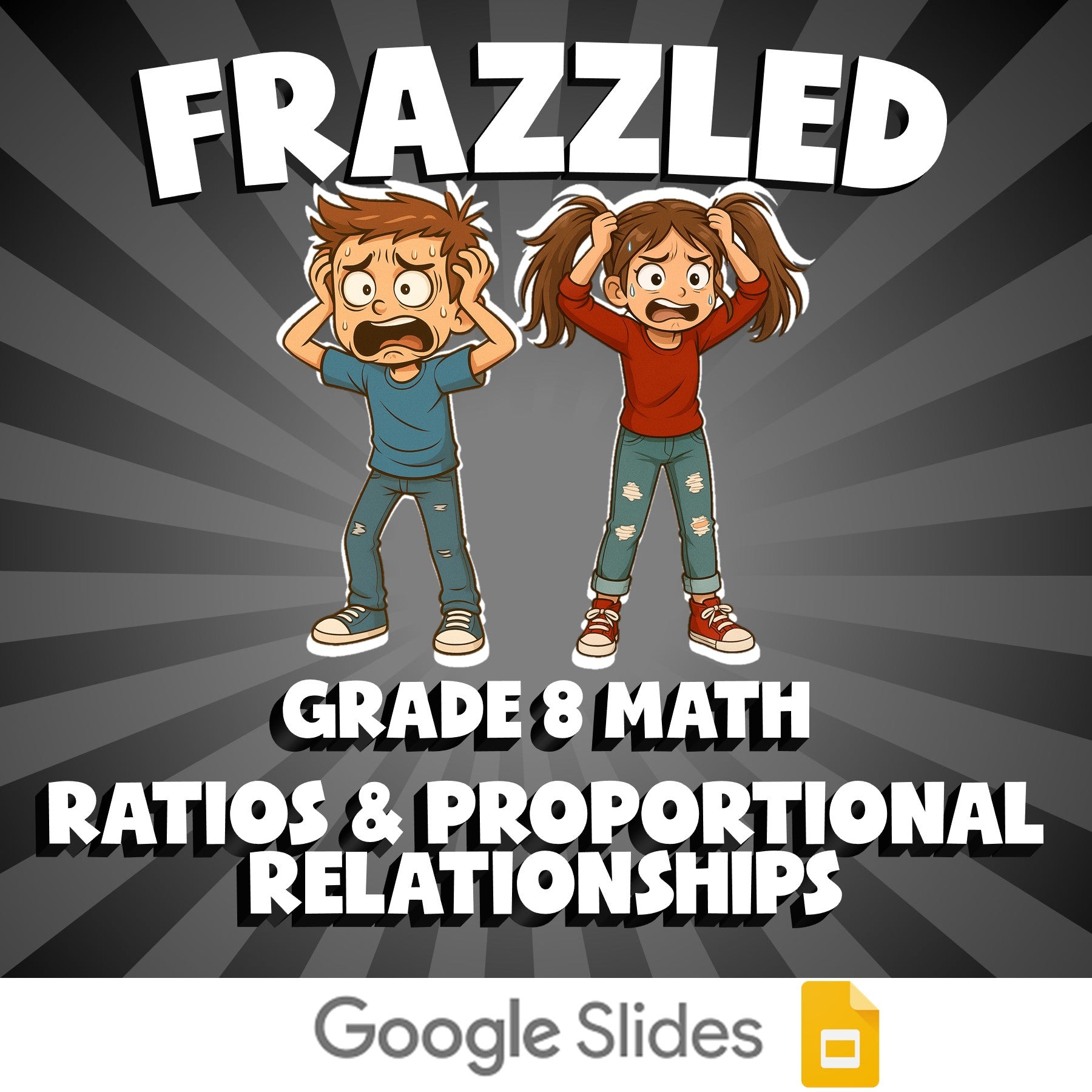 Ratios & Proportional Relationships FRAZZLED Math Game - No Prep Grade 8 Review