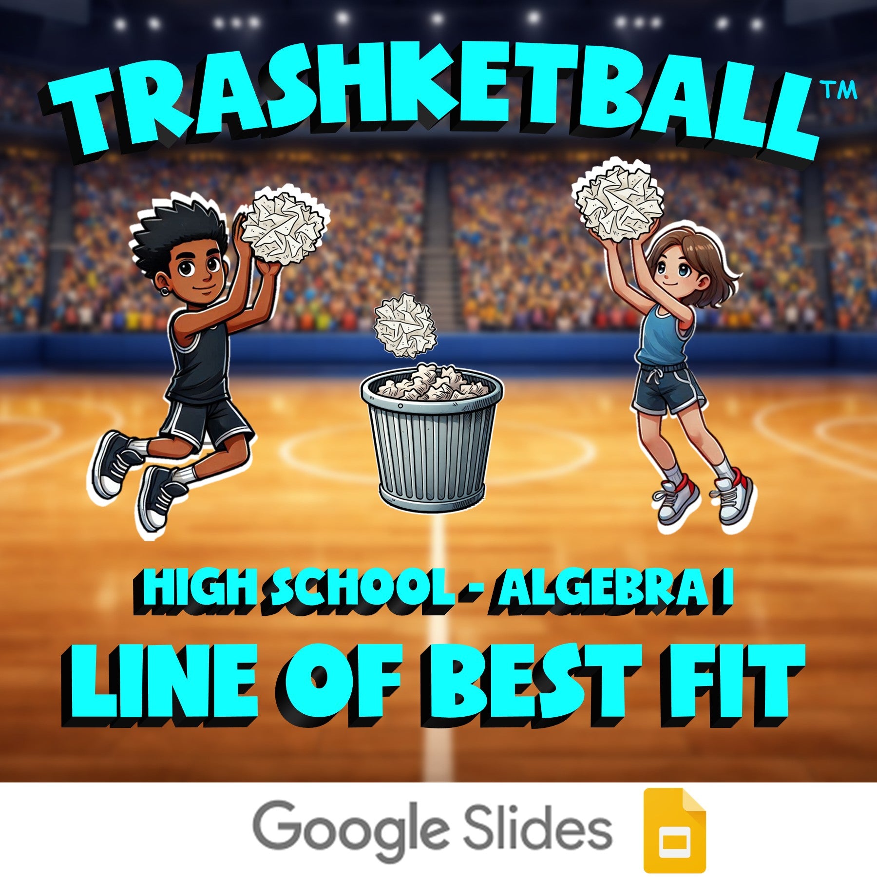 Line of Best Fit TRASHKETBALL Math Game - No Prep Algebra 1 Review Activity