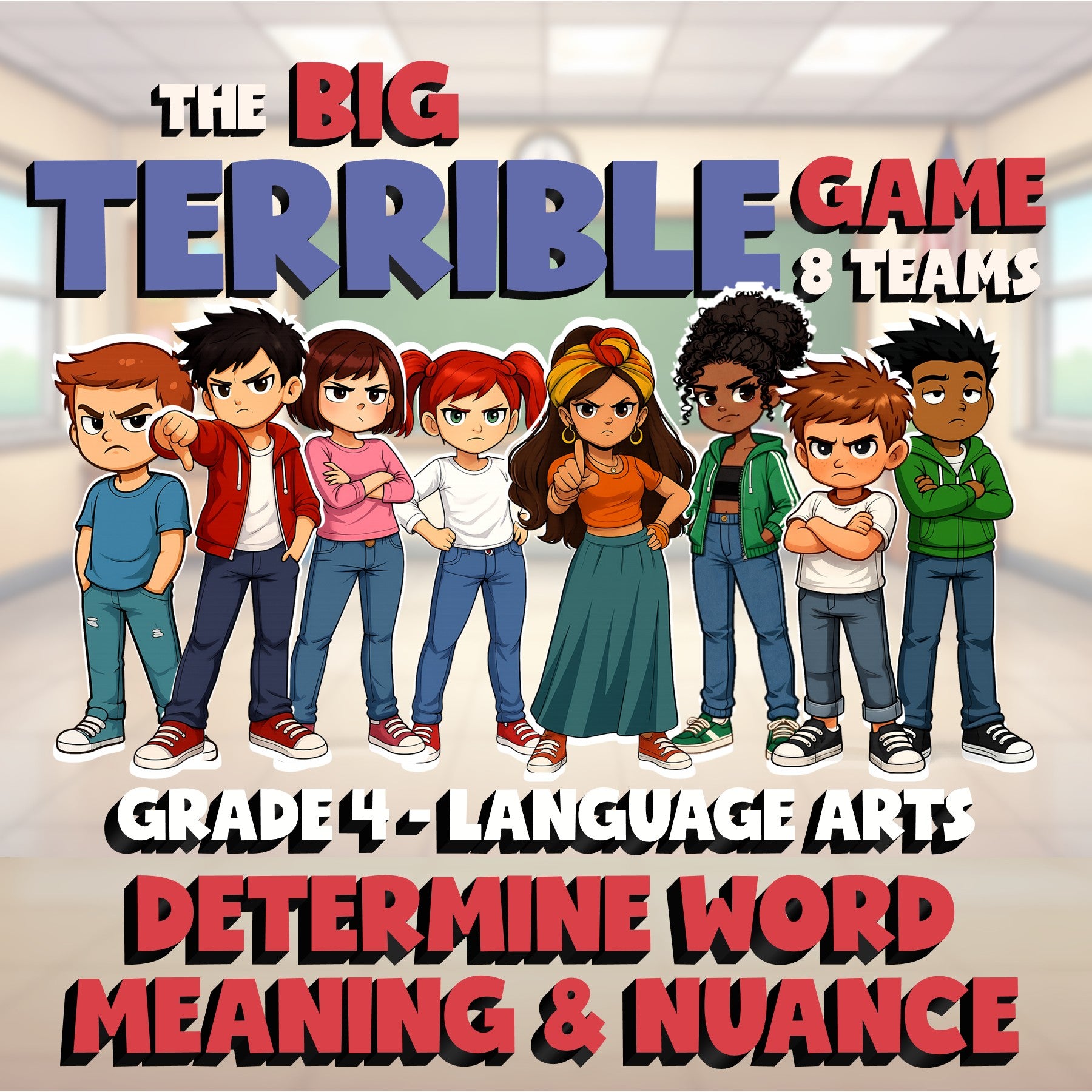 Determine Word Meaning & Nuance BIG TERRIBLE GAME - No Prep Grade 4 ELA Review