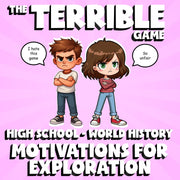 Motivations for Exploration THE TERRIBLE GAME - No Prep World History Review